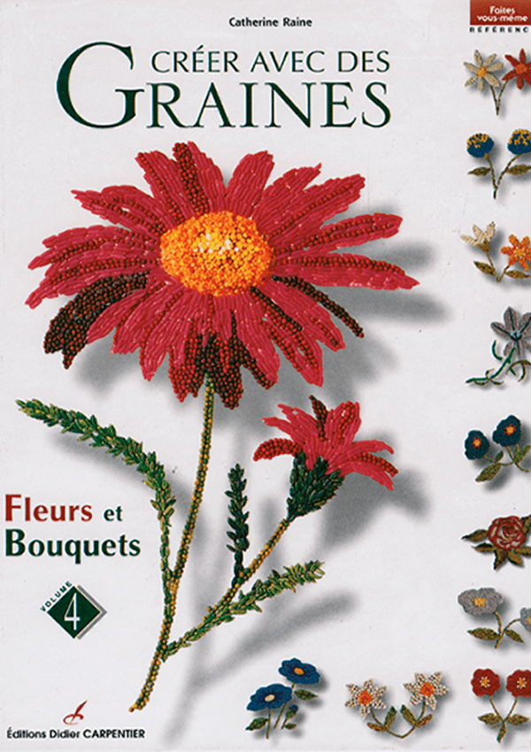 Livre Créez avec des graines : fleurs et bouquets