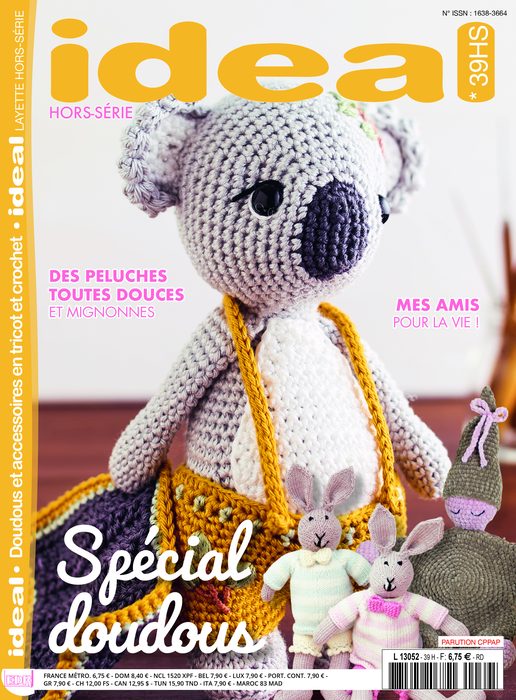 Couverture du hors-série Ideal Layette n°39 : doudous et peluches toutes douces, mes amis pour la vie.